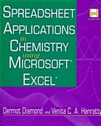 Spreadsheet Applications in Chemistry Using Microsoft Excel (Paperback)