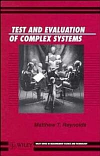 Test Evaluation of Complex Systems (Hardcover)