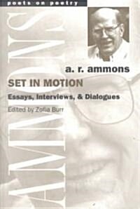 Set in Motion: Essays, Interviews, and Dialogues (Paperback)