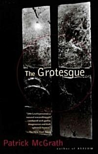 The Grotesque (Paperback)