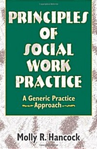 Principles of Social Work Practice (Hardcover)