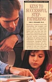 Keys to Successful Stepfathering (Paperback)