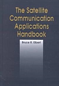 The Satellite Communication Applications Handbook (Hardcover)