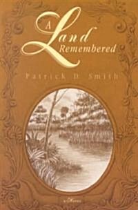 A Land Remembered (Paperback)