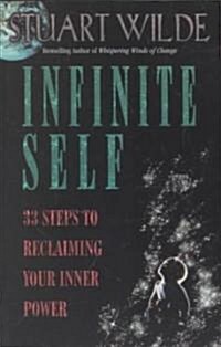 [중고] Infinite Self: 33 Steps to Reclaiming Your Inner Power (Paperback)