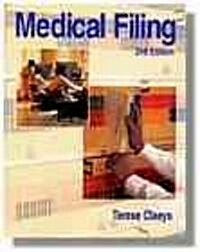 Medical Filing (Paperback, 2, Revised)