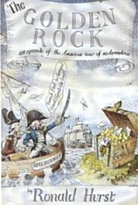 The Golden Rock (Hardcover)