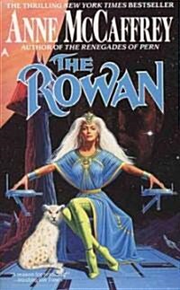 The Rowan (Mass Market Paperback, Reprint)