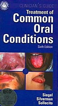 Treatment of Common Oral Conditions (Paperback, Compact Disc, 6th)