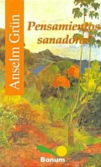 Pensamientos Sanadores/ Healing Thoughts (Paperback, Translation)