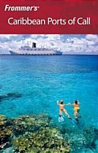 Frommers Caribbean Ports of Call (Paperback, 6th)