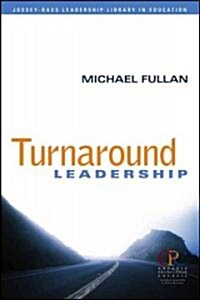 Turnaround Leadership (Paperback)