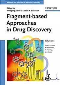Fragment-Based Approaches in Drug Discovery (Hardcover)