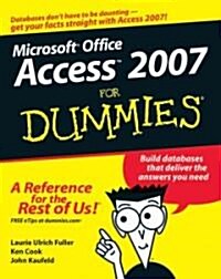 Access 2007 for Dummies (Paperback)