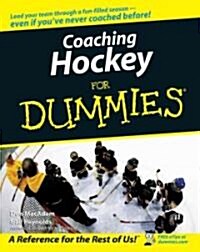 Coaching Hockey for Dummies (Paperback)