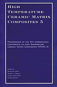 High Temperature Ceramic Matrix Composites 5 (Software)