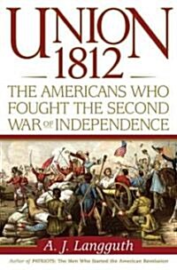 Union 1812 (Hardcover)