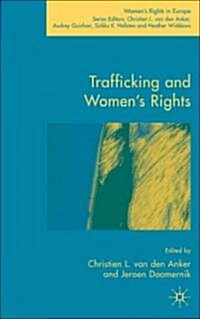 Trafficking And Womens Rights (Hardcover)