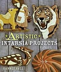 Artistic Intarsia Projects (Paperback)