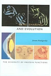 Gene Sharing and Evolution: The Diversity of Protein Functions (Hardcover)