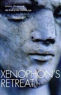 Xenophons Retreat (Hardcover)