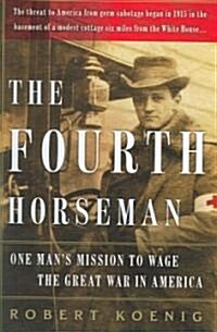 Fourth Horseman (Hardcover)
