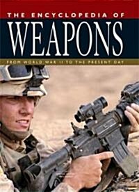 The Encyclopedia of Weapons (Hardcover)