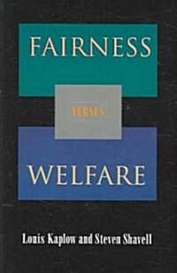 Fairness Versus Welfare (Paperback)