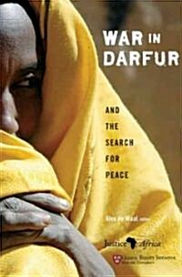 War in Darfur and the Search for Peace (Paperback)