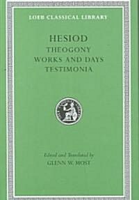 Hesiod: Theogony/Works and Days/Testimonia (Hardcover, 3. Aufl.)
