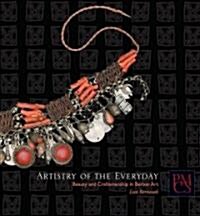 Artistry of the Everyday: Beauty and Craftsmanship in Berber Art (Paperback)