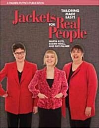 Jackets for Real People: Tailoring Made Easy! (Paperback)
