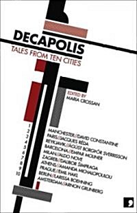 Decapolis : Tales from Ten Cities (Paperback)