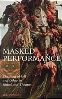 Masked Performance (Paperback)