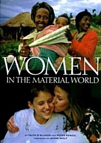 Women in the Material World (Hardcover)