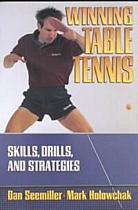 Winning Table Tennis (Paperback)