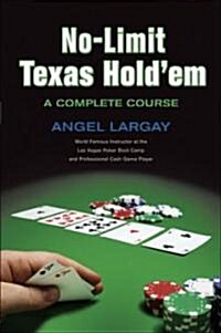 No-Limit Texas Holdem: A Complete Course (Paperback)
