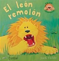 El Leon Remolon (Hardcover)