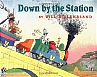 [중고] Down by the Station (Paperback, Reprint)