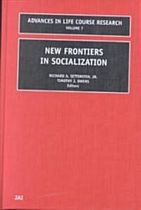 New Frontiers in Socialization (Hardcover)