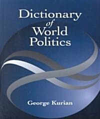 Dictionary of World Politics (Hardcover, Revised)