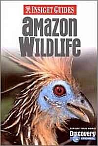 [중고] Insight Guide Amazon Wildlife (Paperback, 4th)