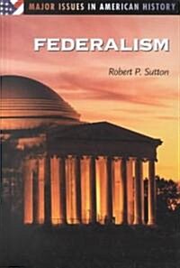 Federalism (Hardcover)