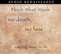 No Death, No Fear (Audio CD, Unabridged)