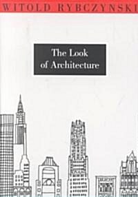The Look of Architecture (Paperback)