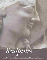 Sculpture in the National Archaeological Museum, Athens (Hardcover)