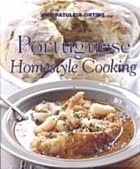 Portuguese Homestyle Cooking (Paperback)