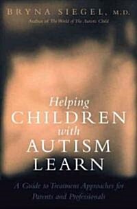 [중고] Helping Children With Autism Learn (Hardcover)