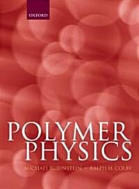 Polymer Physics (Hardcover)