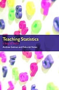 Teaching Statistics : A Bag of Tricks (Hardcover)